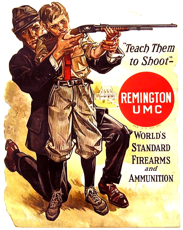 Ad for the Remington Model 12 Pump Action Rifle from 1909. Big Green has always played up the family angle. 